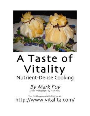 دانلود کتاب A Taste of Vitality: Nutrient-Dense Cooking