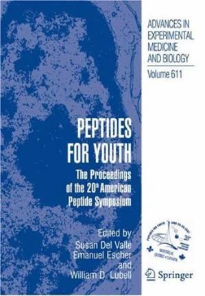 دانلود کتاب Peptides for Youth: The Proceedings of the 20th American Peptide Symposium
