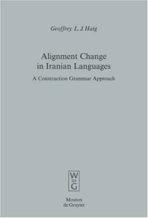 دانلود کتاب Alignment Change in Iranian Languages: A Construction Grammar Approach