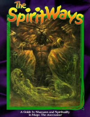 دانلود کتاب The Spirit Ways (Mage: The Ascension)