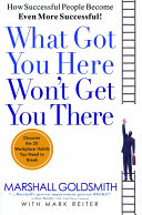 دانلود کتاب What Got You Here Won’t Get You There