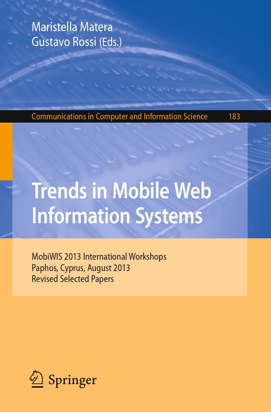 دانلود کتاب Trends in Mobile Web Information Systems ( : MobiWIS 2013