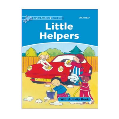 کتاب داستان Dolphin Readers 1 Little Helpers یاوران کوچک