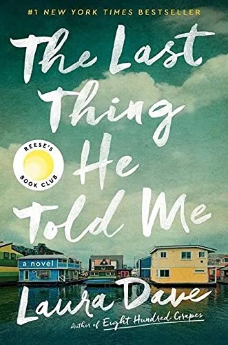 دانلود کتاب The Last Thing He Told Me: A Novel