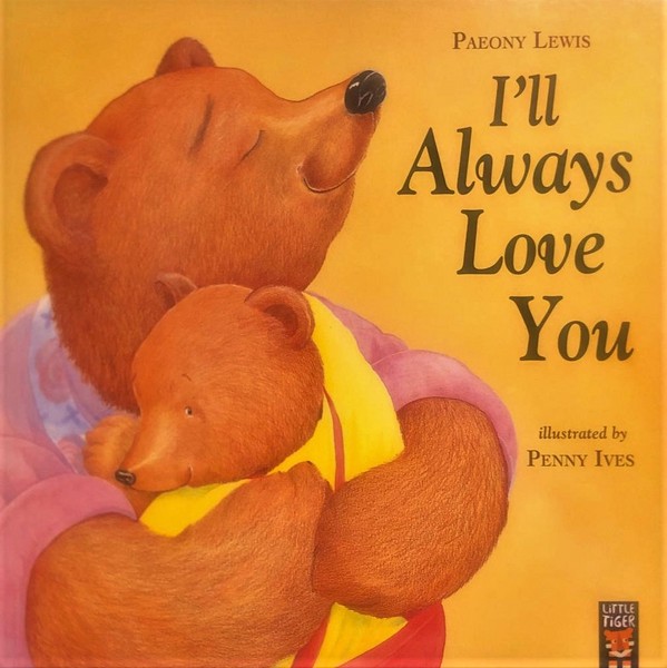 I’ll always love you