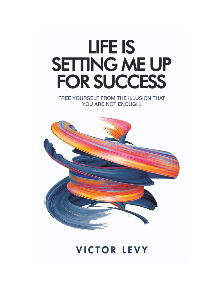 دانلود کتاب Life Is Setting Me Up for Success