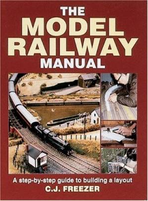 دانلود کتاب The Model Railway Manual: A Step by Step Guide to Building a Layout
