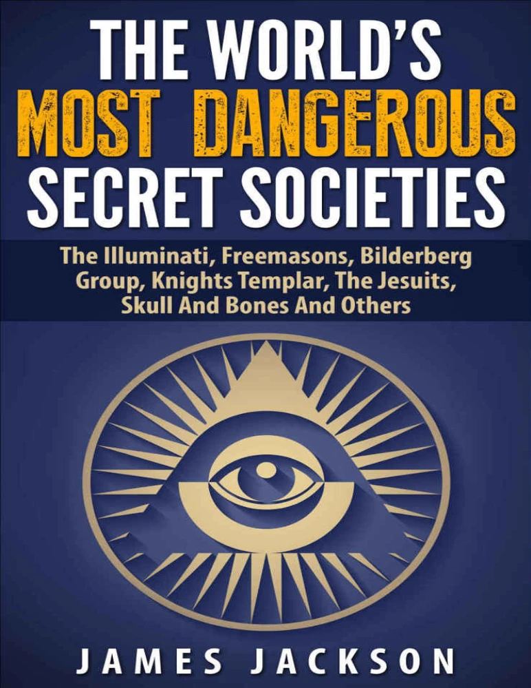 دانلود کتاب The World’s Most Dangerous Secret Societies