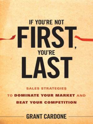 دانلود کتاب If You’re Not First, You’re Last