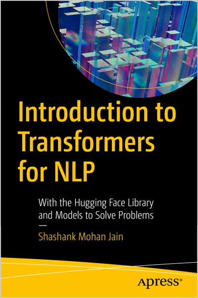 دانلود کتاب Transformers for Natural Language Processing and Computer Vision