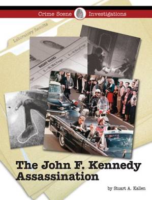 دانلود کتاب The John F. Kennedy Assassination (Crime Scene Investigations)