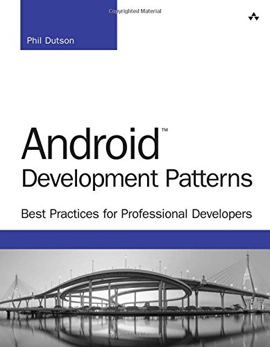 دانلود کتاب Android Development Patterns: Best Practices for Professional Developers