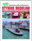 دانلود کتاب Styrene modeling: How to build, paint, and finish realistic styrene models