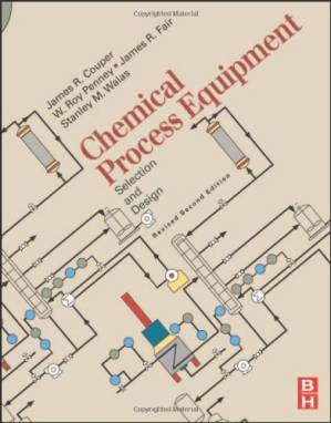 دانلود کتاب Chemical Process Equipment, Selection and Design (Revised Second Edition)