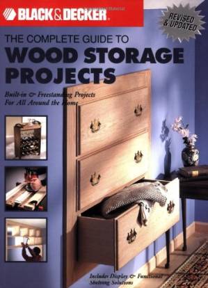 دانلود کتاب Black & Decker The Complete Guide to Wood Storage Projects: Built-in & Freestanding Projects For All Around the Home