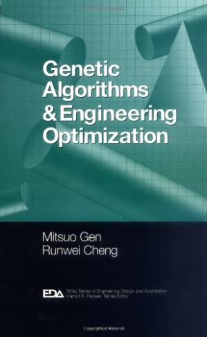 دانلود کتاب Genetic Algorithms and Engineering Optimization (Engineering Design and Automation)