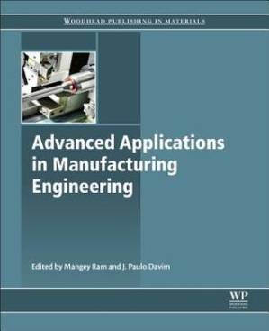 دانلود کتاب Advanced applications in manufacturing engineering
