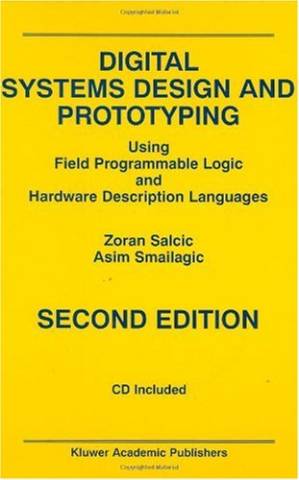 دانلود کتاب Digital Systems Design and Prototyping: Using Field Programmable Logic and Hardware Description Languages, Second Edition