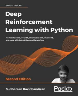 دانلود کتاب Deep Reinforcement Learning with Python – Second Edition