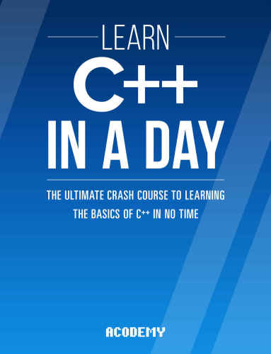 دانلود کتاب C++: Learn C++ In A DAY