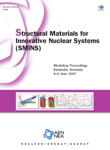 دانلود کتاب Nuclear Science Structural Materials for Innovative Systems (SMINS