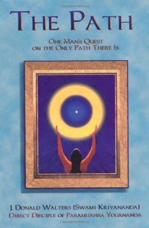 دانلود کتاب The Path: One Man’s Quest on the Only Path There is