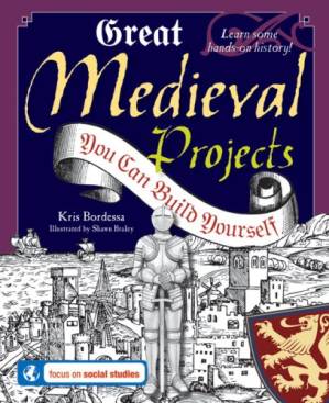دانلود کتاب Great Medieval Projects You Can Build Yourself (Build It Yourself series)