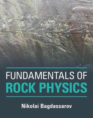 دانلود کتاب Fundamentals Of Rock Physics, 2022