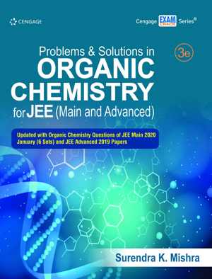 دانلود کتاب Problems And Solutions In Organic Chemistry For Jee, 3rd ed, 2020