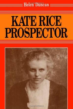 دانلود کتاب Kate Rice: Prospector