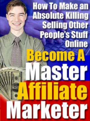 دانلود کتاب Become a Master Affliate Marketer
