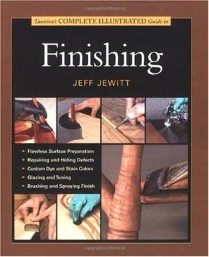 دانلود کتاب Taunton’s Complete Illustrated Guide to Finishing (Complete Illustrated Guide)
