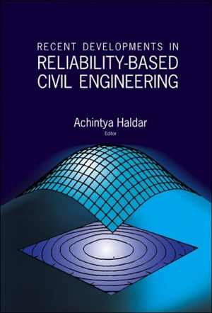دانلود کتاب Recent Developments In Reliability-Based Civil Engineering, 2006
