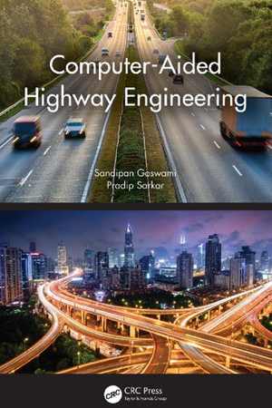 دانلود کتاب Computer-Aided Highway Engineering, 2021