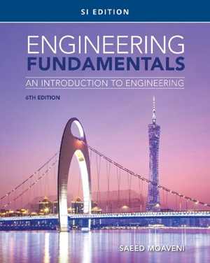 دانلود کتاب Engineering Fundamentals – An Introduction To Engineering, Si Edition, 6th ed, 2019