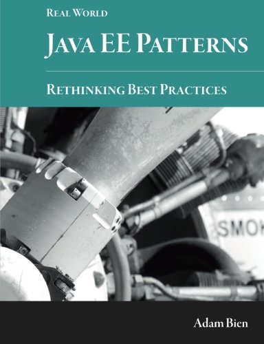 دانلود کتاب Real World Java EE Patterns-Rethinking Best Practices