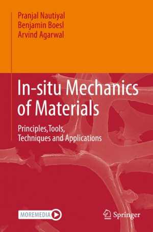 دانلود کتاب In-Situ Mechanics Of Materials – Principles,Tools, Techniques And Applications, 2020