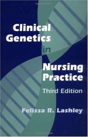 دانلود کتاب Clinical Genetics In Nursing Practice, 3rd ed, 2005