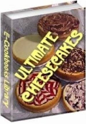 دانلود کتاب Ultimate Cheesecakes (Cook Book)