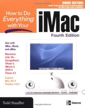 دانلود کتاب How to Do Everything with Your iMac, 4th Edition (How to Do Everything)
