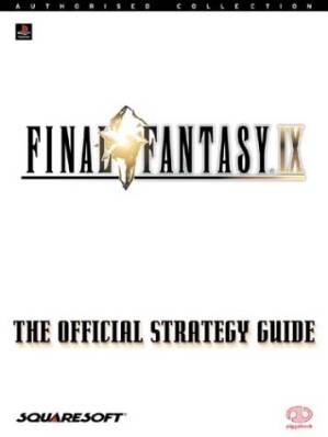 دانلود کتاب Final Fantasy IX: Official Strategy Guide (Strategies & Secrets)