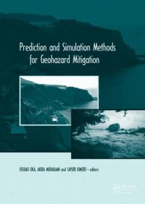 دانلود کتاب Predication and Simulation Methods for Geohazard Mitigation