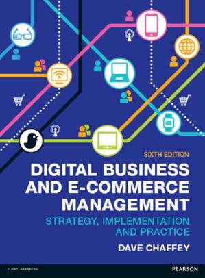 دانلود کتاب Digital business and E-commerce management: strategy, implementation and practice