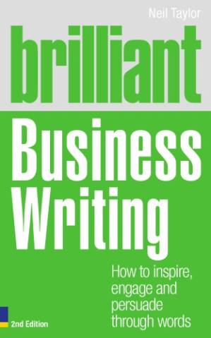 دانلود کتاب Brilliant business writing: how to inspire, engage and persuade through words