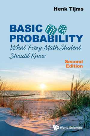 دانلود کتاب Basic Probability – What Every Math Student Should Know, 2nd ed, 2021
