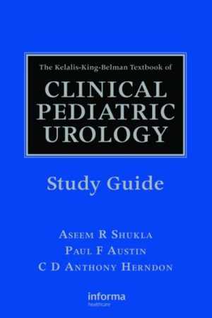 دانلود کتاب The Kelalis-King-Belman Textbook Of Clinical Pediatric Urology Study Guide, 2008