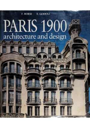دانلود کتاب Paris 1900 Architecture And Design, 1976