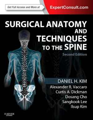 دانلود کتاب Surgical Anatomy And Techniques To The Spine, 2nd ed, 2013