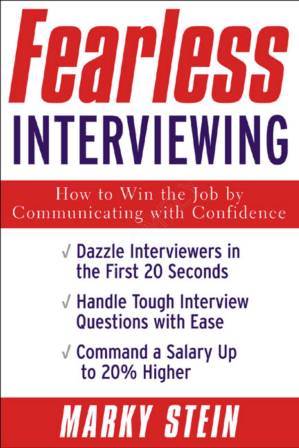 دانلود کتاب FEARLESS INTERVIEWING: How to Win the Job by Communicating with Confidence