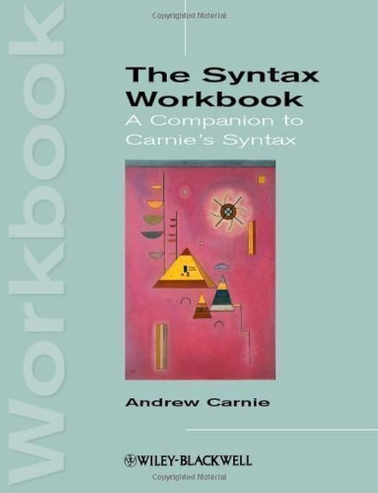 کتاب The Syntax Workbook A Companion to Carnie’s Syntax